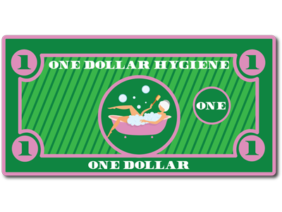 ONE DOLLAR HYGIENE